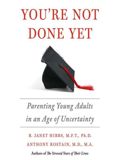 Title details for You're Not Done Yet by Dr. B. Janet Hibbs - Available